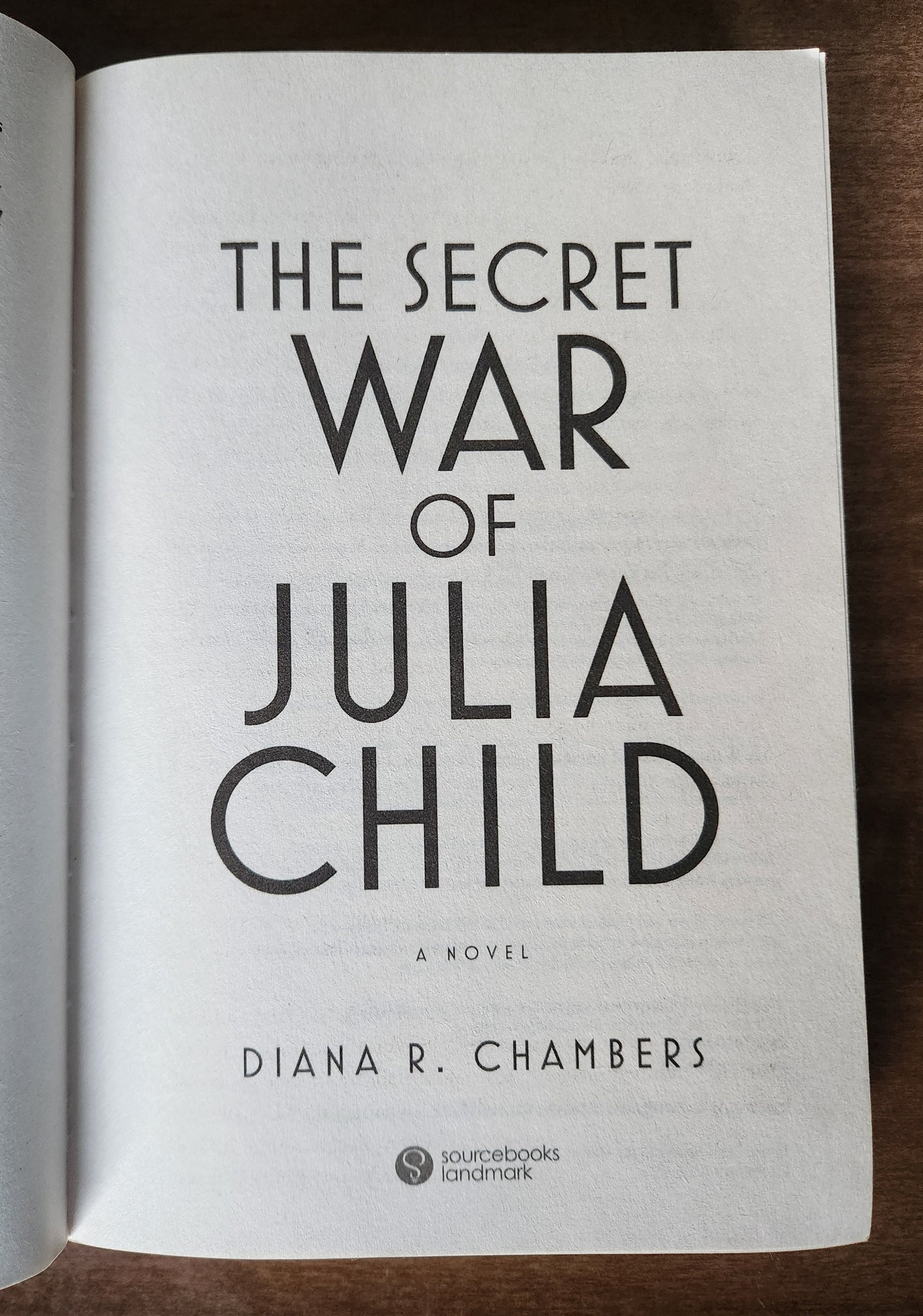 *Pre-loved* The Secret War of Julia Child by Diana R. Chambers