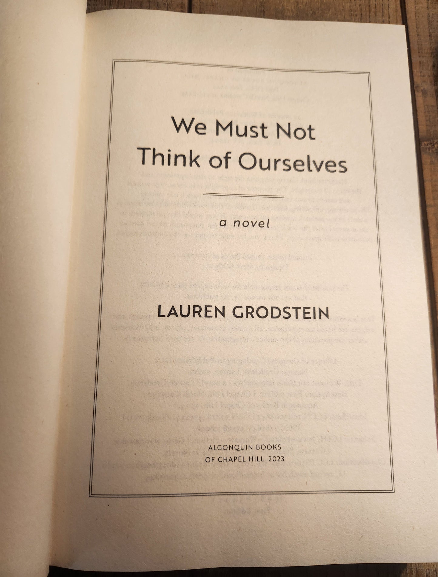 *Pre-loved* We Must Not Think of Ourselves by Lauren Grodstein