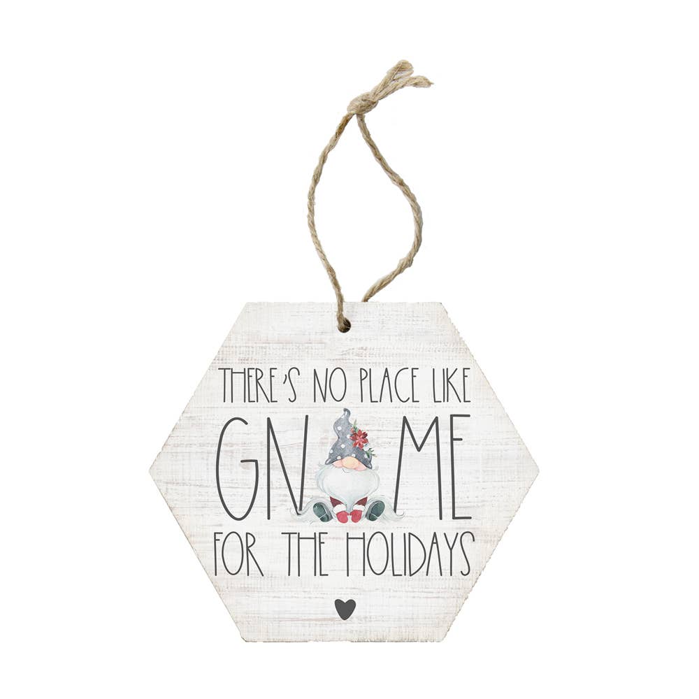 No Place Like Gnome For The Holidays Ornament Sincere Surroundings