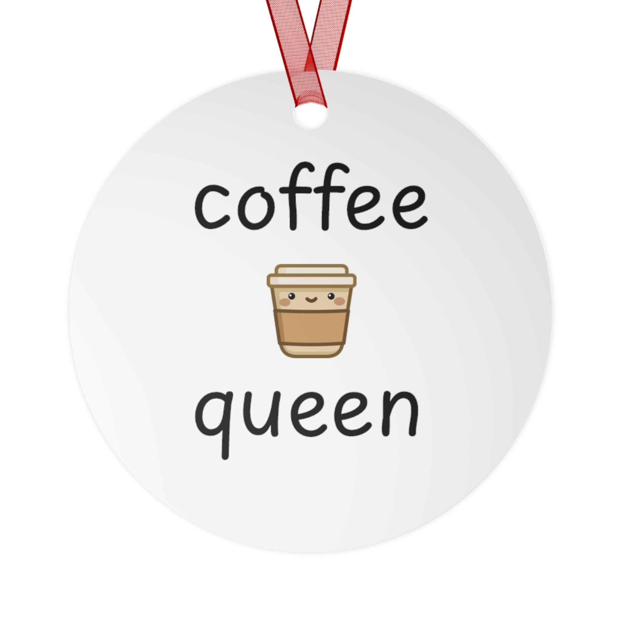 Coffee Queen Metal Ornament