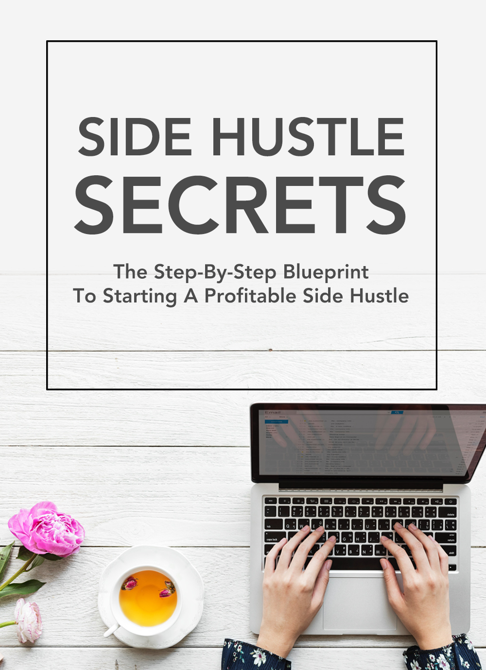 Side Hustle Secrets E-Book Phoenix Shop LLC