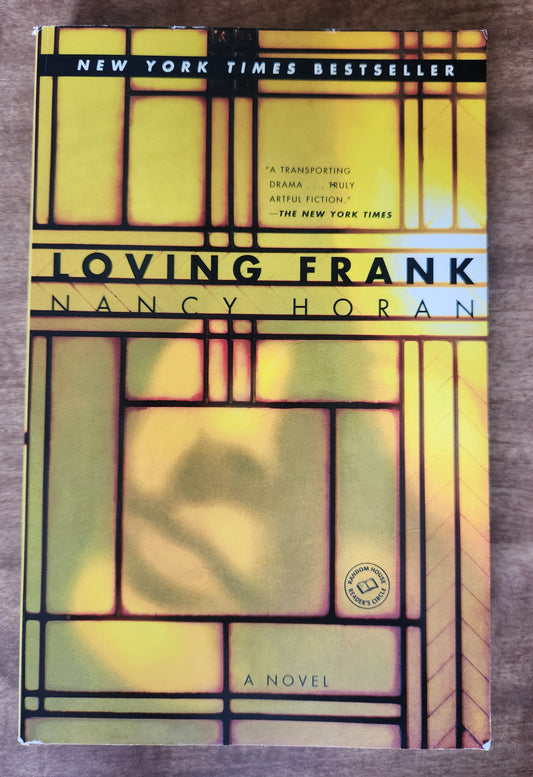 *Pre-loved* Loving Frank by Nancy Horan