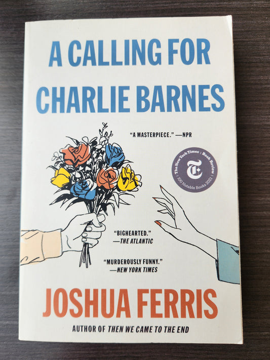 *Pre-loved* A Calling for Charlie Barnes by Joshua Ferris