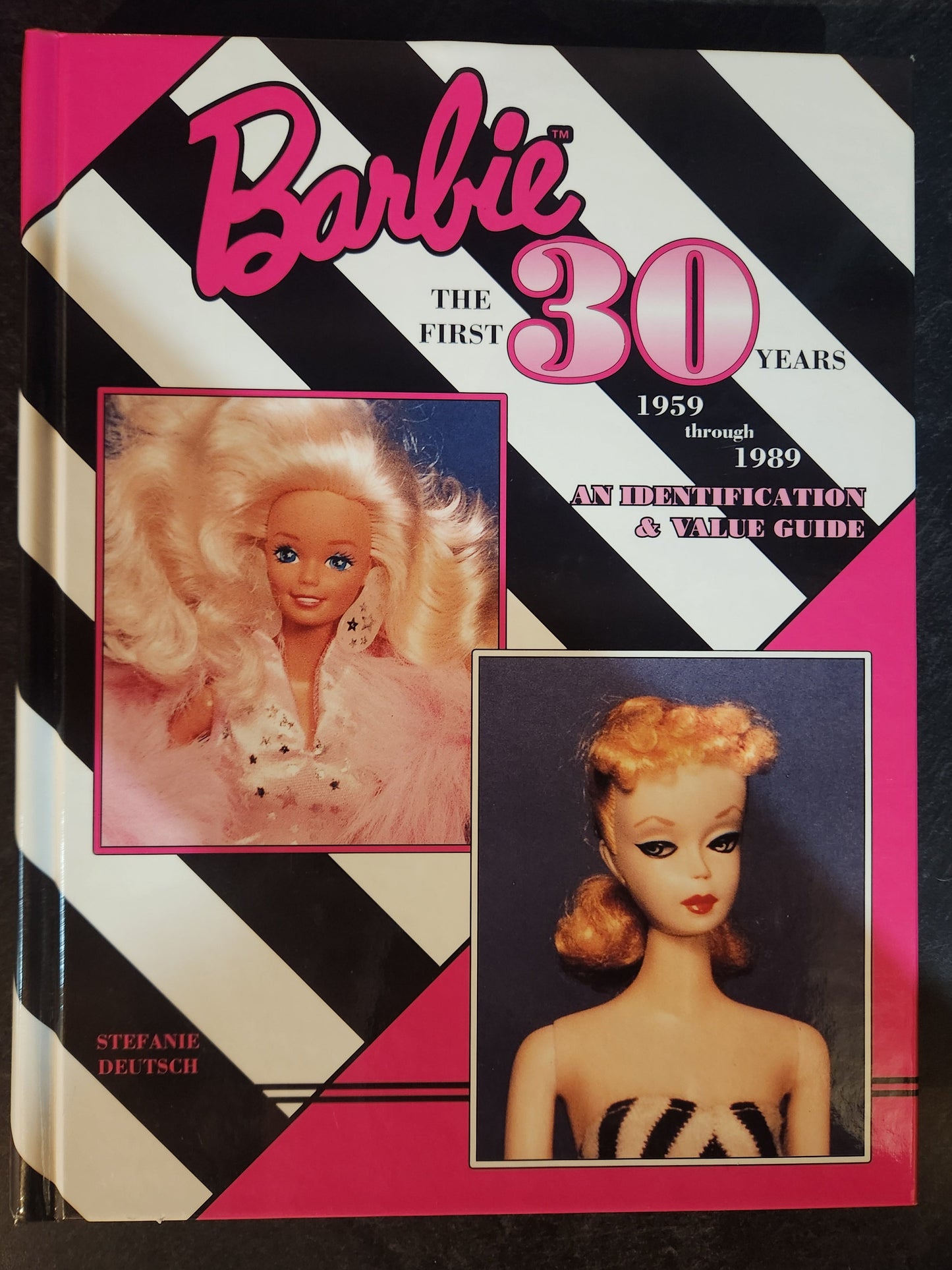*Pre-loved*  Barbie the First 30 Years, 1959 Through 1989: An Identification and Value Guide by Stefanie Deutsch
