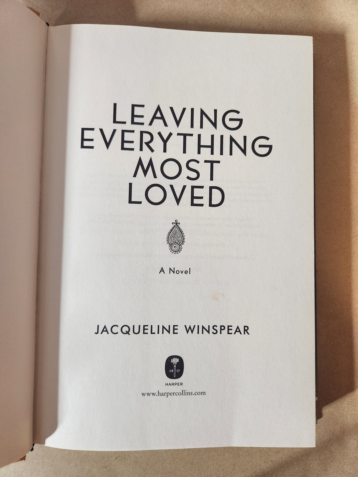 *Pre-loved* Leaving Everything Most Loved by Jacqueline Winspear