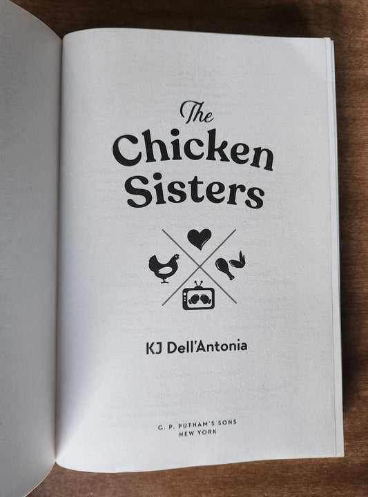*Pre-loved* The Chicken Sisters by K.J. Dell'Antonia
