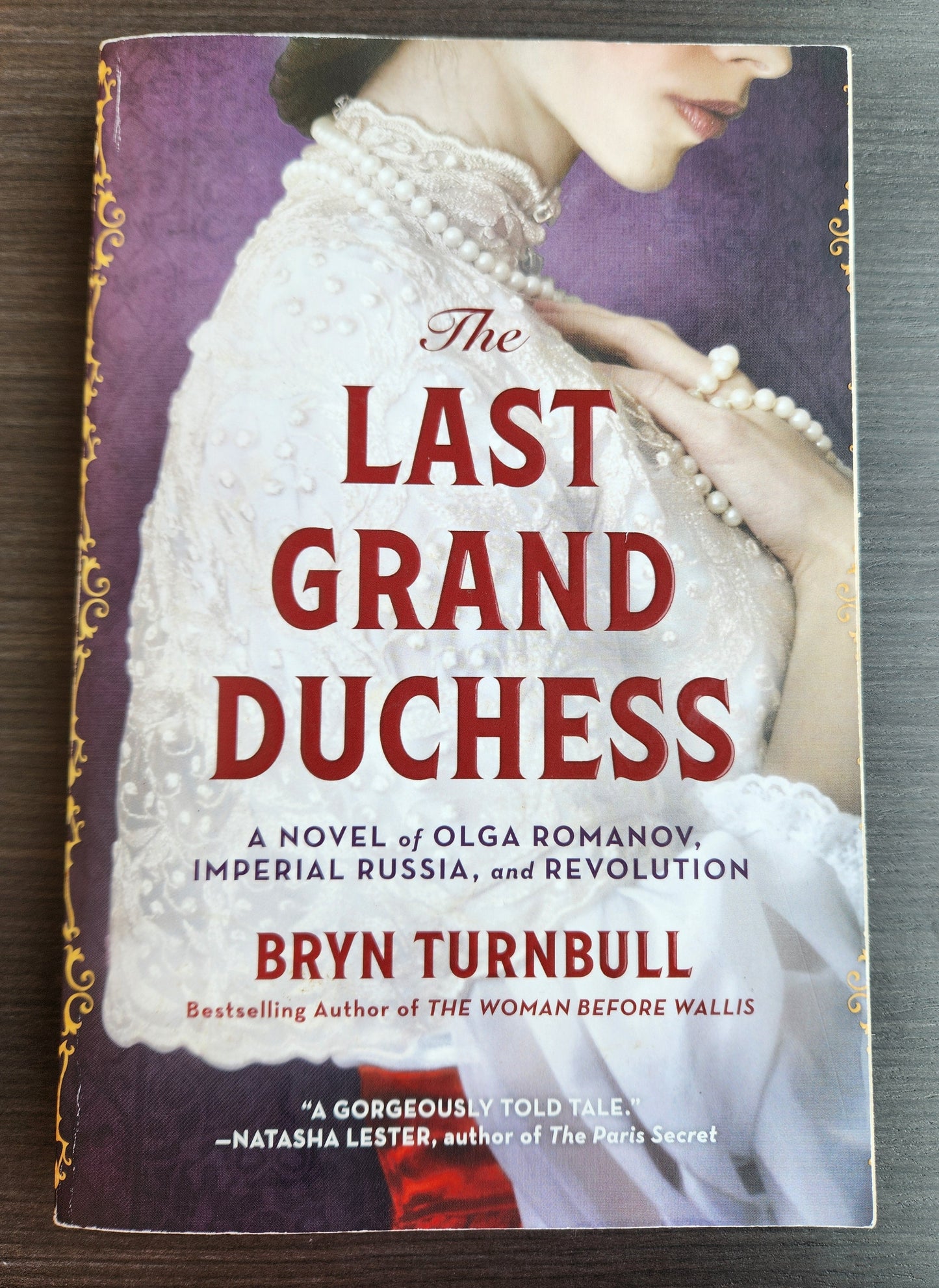 *Pre-loved* The Last Grand Duchess by Bryn Turnbull