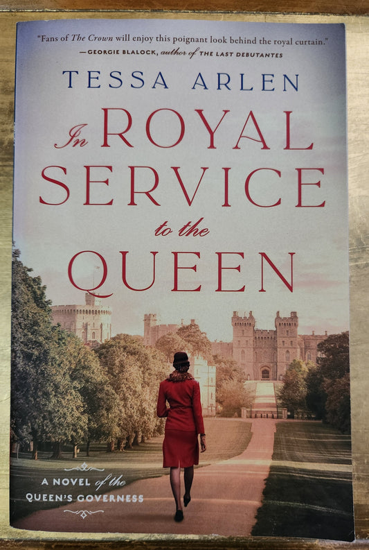*Pre-loved* In Royal Service to the Queen by Tessa Arlen