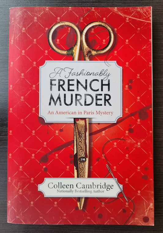 *Pre-loved* A Fashionably French Murder by Colleen Cambridge