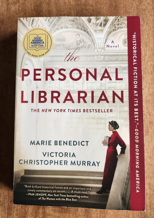 *Pre-loved* The Personal Librarian by Marie Benedict and Victoria Christopher Murray