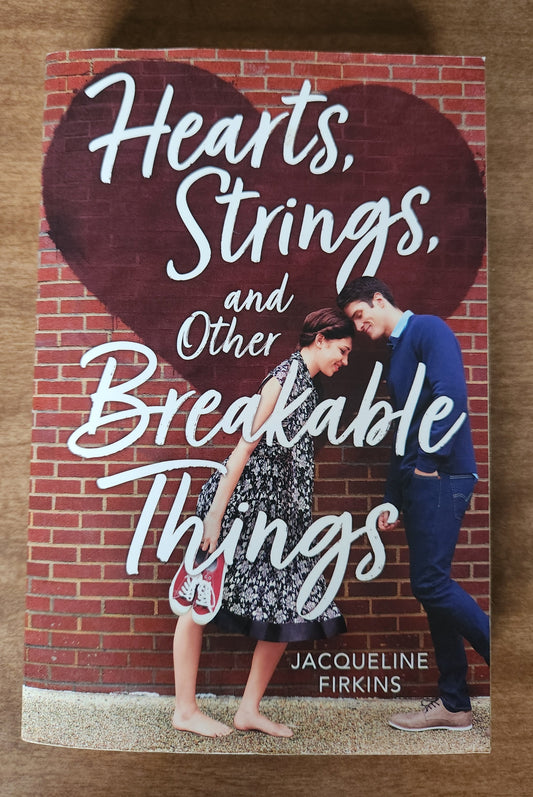 *Pre-loved* Hearts, Strings, and Other Breakable Things By Jacqueline Firkins