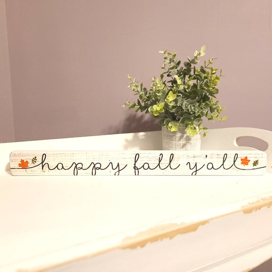 Happy Fall Sign Phoenix Shop LLC